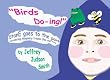 "Birds Do-ing!"  StanE Goes to the Park - introducing imaginary friends Bee and Frog