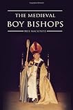 The medieval boy bishops