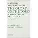 The Glory of the Lord, Vol. 6 Theology: The Old Covenant
