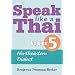 Speak Like a Thai, Vol. 5: Northeastern Dialect