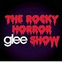 Rocky Horror Glee Show,the von Glee Cast