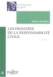 Revue Dalloz-Sirey  / Les principes de la responsabilité civile