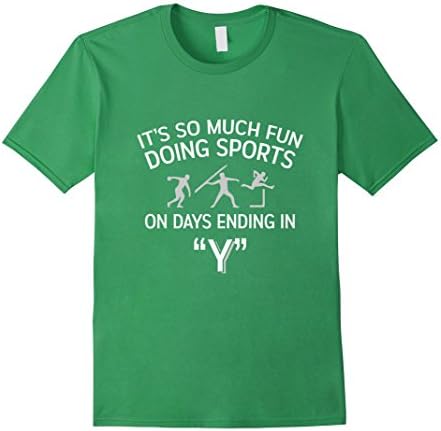 Men's It's So Much Fun Doing Sports on the Day Ending in Y T-Shirt Large Grass