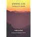 Seeking God: The Way of St. Benedict