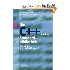 Die C++-Standardbibliothek. Einf�hrung und Nachschlagewerk