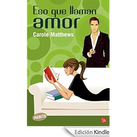 Eso que llaman amor (Narrativa Extranjera)