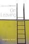 On Leaving: A Reading in Emerson