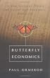 Butterfly Economics A New General Theory Of Social And Economic Behavior