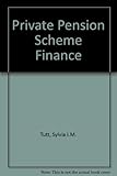 Private pension scheme finance
