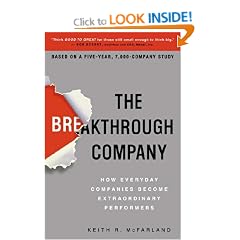 Breakthough Company, the: How Everyday Companies Become Extraordinary