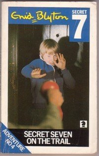 Secret Seven on the Trail - 4 (Knight)