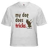 German Shepherd Funny White T-Shirt by CafePress