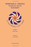 Renewable energy : technology and the environment : proceedings of the 2nd World Renewable Energy Congress, Reading, UK, 13-18 September 1992
