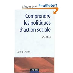 Comprendre les politiques d'action sociale - 3�me �dition