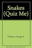 Snakes