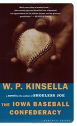 The Iowa Baseball Confederacy: A Novel