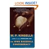 The Iowa Baseball Confederacy: A Novel