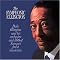 Ellington and Strayhorn's Genius in no order really