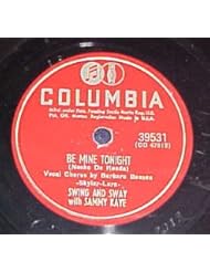Music: Its All in the Game & Be Mine Tonight by Swing and Sway with Sammy Kaye 78 Record - Columbia