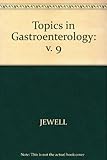 Topics in gastroenterology. 9