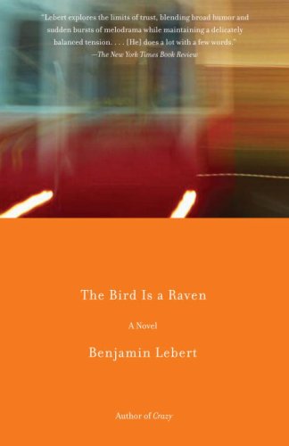 The Bird Is a Raven (Vintage Contemporaries)