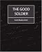 The Good Soldier (Paperback)
