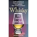 Whisky in Your Pocket: A New Edition of Wallace Milroy's the Original Malt Whisky Almanac