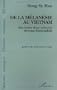 De la Melanesie au Vietnam: Itineraire d'un colonise devenu francophile (Collection Memoires asiatiques) (French Edition)