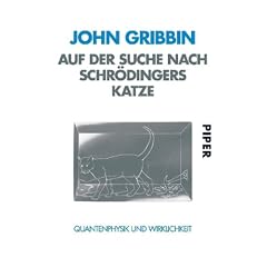 Auf der Suche nach Schr�dingers Katze: Quantenphysik und Wirklichkeit