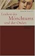 Lexikon des M�nchtums und der Orden