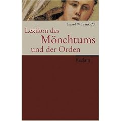 Lexikon des M�nchtums und der Orden