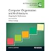 Computer Organization and Architecture: Designing for Performance. by William Stallings