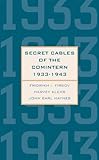 Secret cables of the Comintern, 1933-1943