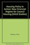 Housing policy in action : the new financial regime for council housing