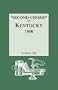 "Second Census" of Kentucky, 1800. A Privately Compiled and Published Enumeration of Tax Payers Appearing in the 79 Manuscript Volumes Extant of Tax ... 42 Counties of Kentucky in Existence in 1800