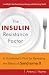The Insulin Resistance Factor: A Nutritionist's Plan for Reversing the Effects of Syndrome X