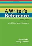 A Writer's Reference with Writing about Literature