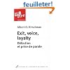 Exit, voice, loyalty : D�fection et prise de parole