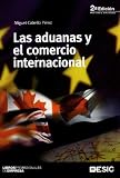 Las aduanas y el comercio internacional