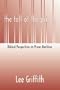 The Fall of the Prison: Biblical Perspectives on Prison Abolition