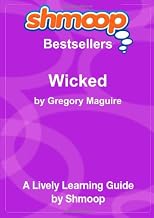 Wicked: The Life and Times of the Wicked Witch of the West