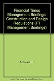 The construction (design and management) regulations : managing CDM as a client