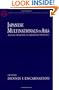 Japanese Multinationals in Asia: Regional Operations in Comparative Perspective (Japan Business and Economics Series)