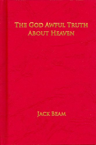 The God Awful Truth About Heaven under The Books Store