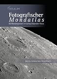 Fotografischer Mondatlas: 69 Mondregionen in hochaufl�senden Fotos