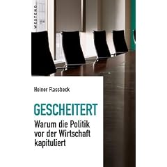 Gescheitert: Warum die Politik vor der Wirtschaft kapituliert