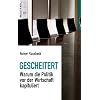 Gescheitert: Warum die Politik vor der Wirtschaft kapituliert