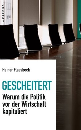 Produkt-Bild: Gescheitert: Warum die Politik vor der Wirtschaft kapituliert