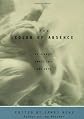 The Color of Absence