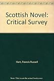 The Scottish novel : a critical survey